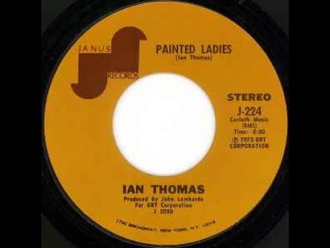 Ian Thomas - Painted Ladies (1973)
