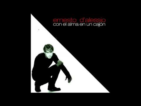 Ernesto Dalessio  -  Con El Alma En Un Cajon