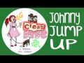 Ice Cream Fire - Johnny Jump Up 