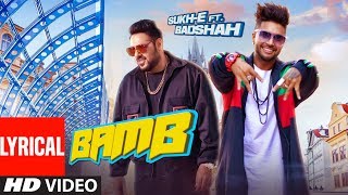 Download lagu LYRICAL: BAMB Video Song | Sukh-E Muzical Doctorz Feat. Badshah | Jaani mp3