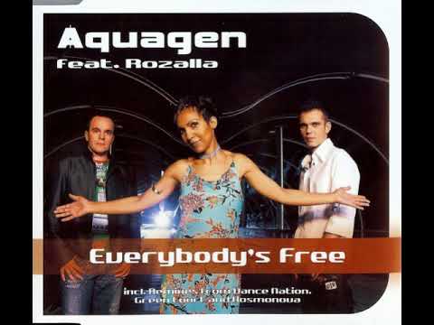 Aquagen Feat. Rozalla - Everybody's Free (2002)