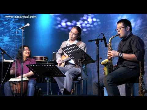 My Girl (Smokey Robinson Cover) - Az Samad/ Julian Chan/ Zalila Lee Trio