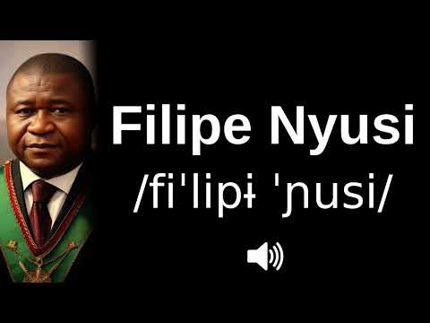 🇲🇿 How to pronounce Filipe Nyusi (CORRECTLY!)
