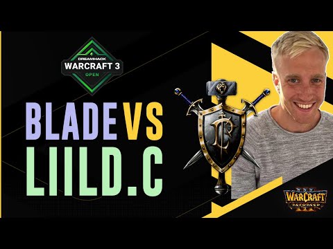 WC3 - DreamHack EU Regional Final Closed Qualifier - WB QF: [HU] Blade vs. LiiLD.C [NE]