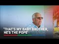 He S Still Rob To Me Pope S Brother On Maintaining Sibling Bond ABS CBN News