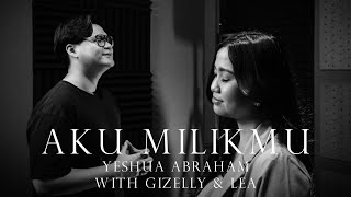 Download lagu Yeshua Abraham - Aku Milik-Mu (with Gizelly & Lea) mp3 Download lagu Yeshua Abraham - Aku Milik-Mu (with Gizelly & Lea) mp3