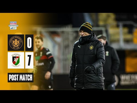 POST MATCH | Carrick Rangers 0 - 7 Glentoran