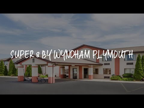 Super 8 by Wyndham Plymouth Review - Plymouth , United States of America