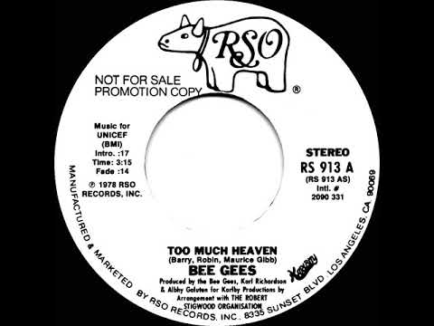 1979 Bee Gees - Too Much Heaven (stereo radio promo 45--short version)