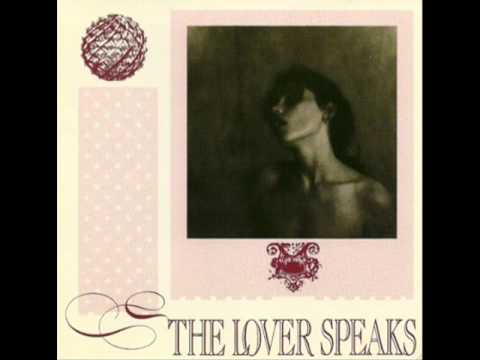 THE LOVER SPEAKS NEVER TO FORGET YOU{1986}{YT}