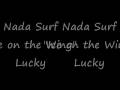 Nada Surf, "Ice on the Wing"