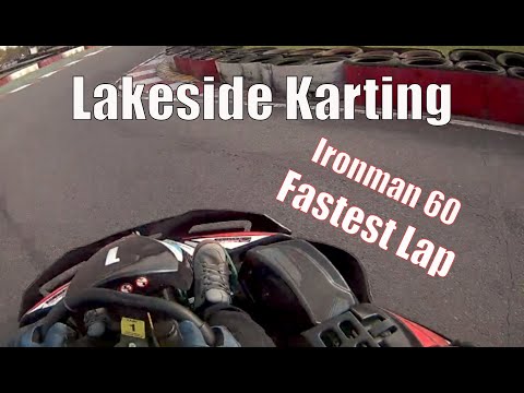 Lakeside Karting Ironman 60 My Fastest Lap