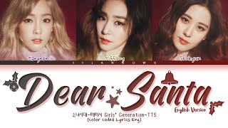 Girls’ Generation-TTS Dear Santa (English Version) Lyrics (Color Coded Lyrics)