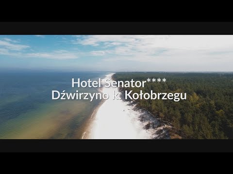 Okiem Hotelarza - Hotel Senator**** (Dźwirzyno k. Kołobrzegu)