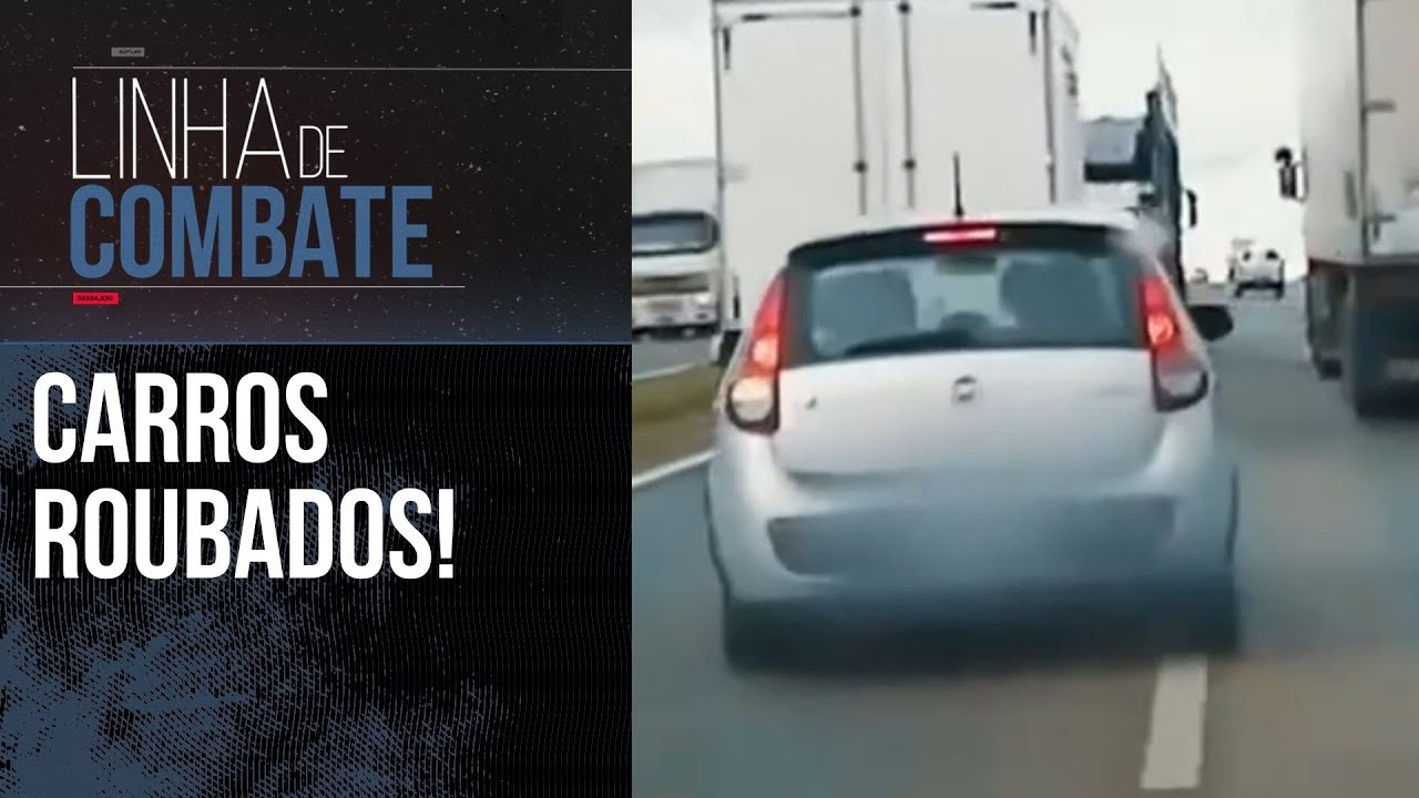 CARROS ROUBADOS: AS OPERAÇÕES DA POLÍCIA PARA DEVOLVÊ-LOS AOS DONOS | COMPILADO LINHA DE COMBATE