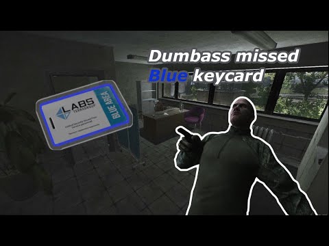 Dumbass missed blue keycard - Funny moment - Escape From Tarkov