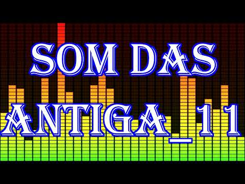 SOM DAS ANTIGA_11