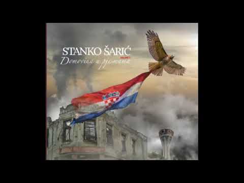VRATITE ME KUĆI U ZEMLJU HRVATA - STANKO ŠARIĆ