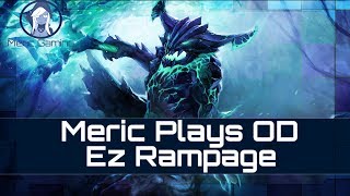 Meric Plays OD - Ez Rampage [Highlight Montage]
