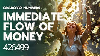How to get an Immediate Flow of Money with the help of Grabovoi Numbers - 426499