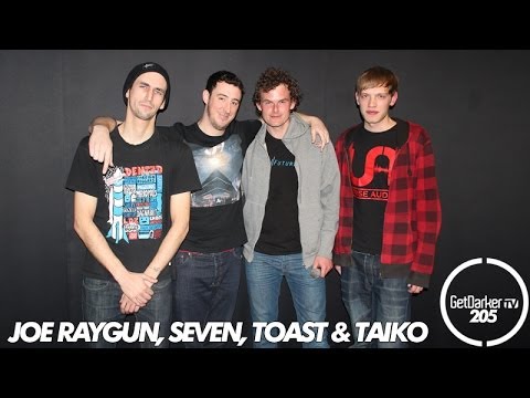 GetDarkerTV #205 - Seven, Taiko, Toast & Joe Raygun [Uprise Audio]