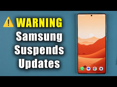 ⚠️ WARNING! Samsung Phones Hit With Update Suspension - What You Need To Know