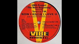 UBQ - Now I Know I Love U (UBQ's Underground Mix)