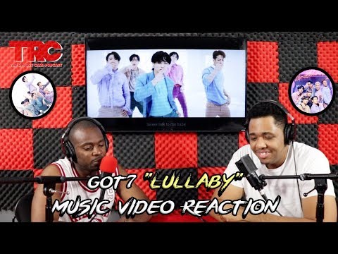Got7 "Lullaby" Music Video Reaction