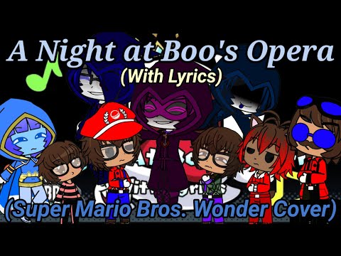 The Ethans React To:A Night At Boo's Opera With Lyrics By Juno Songs (Gacha Club)