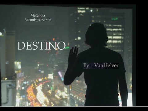 DESTINY - VanHelver (Official Video)