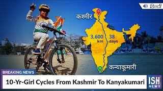 10-Yr-Girl Cycles From Kashmir To Kanyakumari