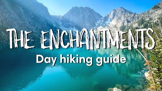 THE ENCHANTMENTS HIKE, WASHINGTON | Complete Day Hiking Guide