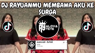 Download lagu DJ RAYUANMU MEMBAWA AKU KE SURGA FULL BASS 🎶 DJ SURGA ATAU NERAKA REMIX SOUND SUYUS VIRAL TIKTOK mp3 Download lagu DJ RAYUANMU MEMBAWA AKU KE SURGA FULL BASS 🎶 DJ SURGA ATAU NERAKA REMIX SOUND SUYUS VIRAL TIKTOK mp3