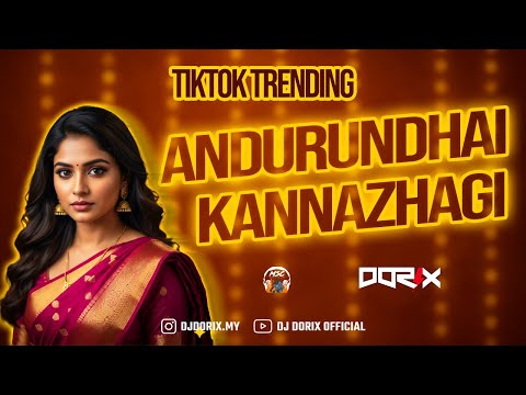 DJ DORIX - Andhurundai Kannazhagi | Deepavali Remix • 2025