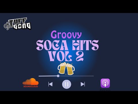 Groovy Soca Hits Vol 2