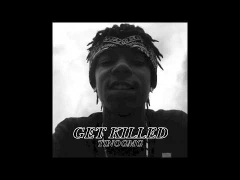 TinoBigBoss - Get Killed (2014)