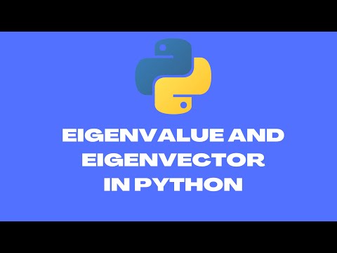 Eigenvalue And Eigenvector In Python Rlanguagestatistics Python