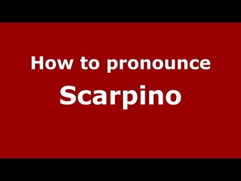 How to pronounce Scarpino (Italian/Italy) - PronounceNames.com