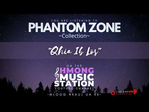 Phantom Zone - Qhia Ib Los