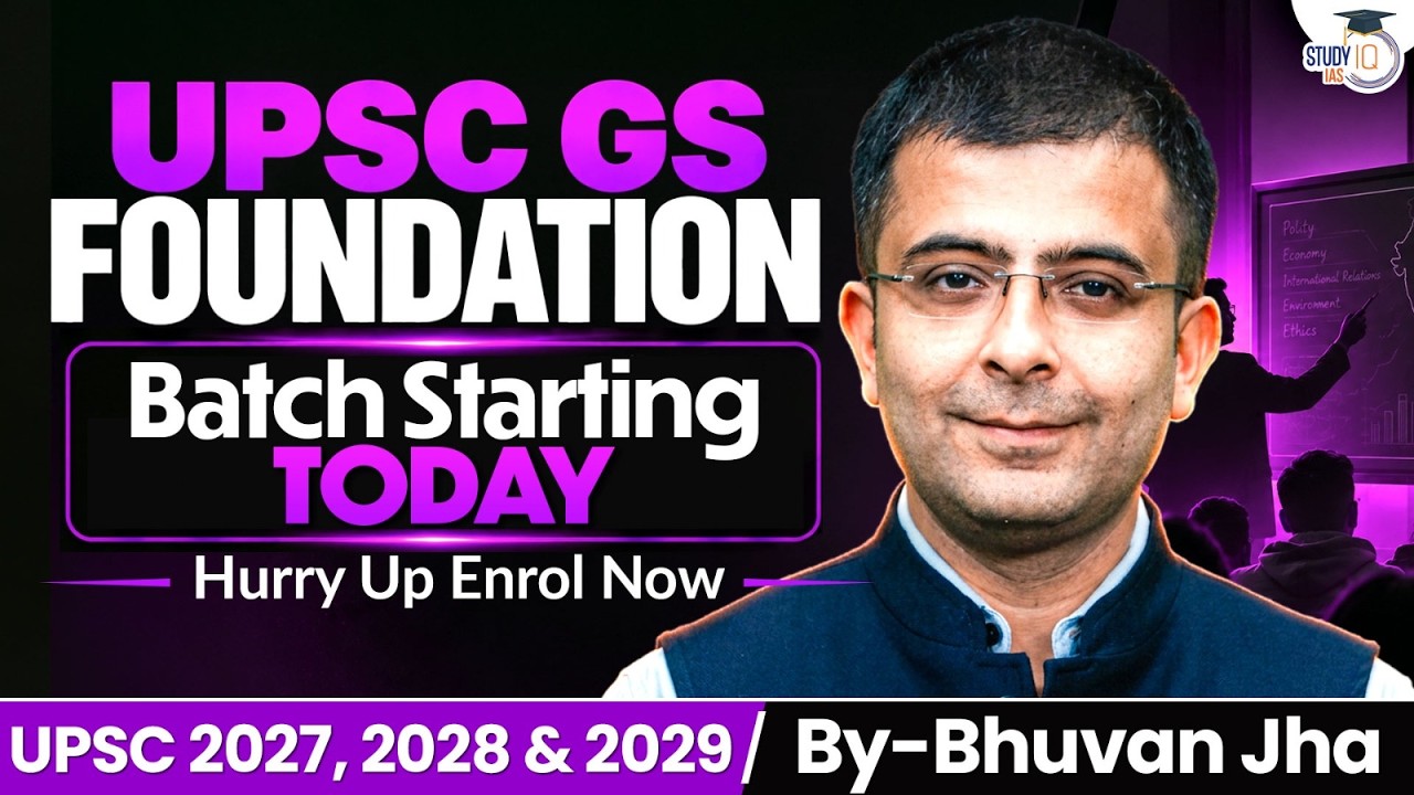 UPSC 2027–2029 Aspirants: Last Chance to Join GS Foundation Batch! | StudyIQ IAS