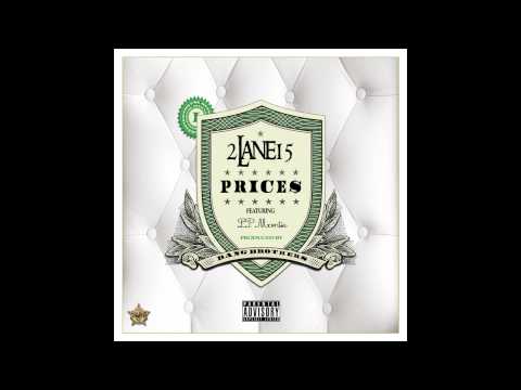 2Lane15 - Prices (feat. LP Monte) [Prod. By @BangBrothersUSA]