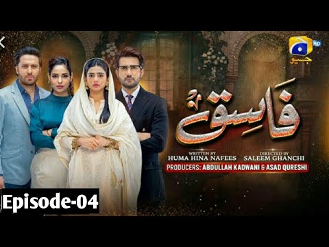 Fasiq Episode 04 - Fasiq Today New Episode - November 26, 2021