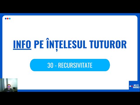 Info pe Înțelesul Tuturor | 30 - Recursivitate