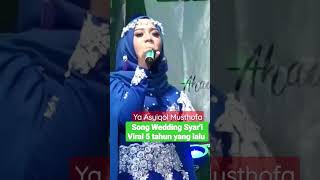 Download lagu Lagu Wedding Viral 5 tahun lalu | Ya Asyiqol Musthofa mp3