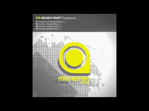 MNTN039 - Helmut Kraft - Cyclops (Original Mix)