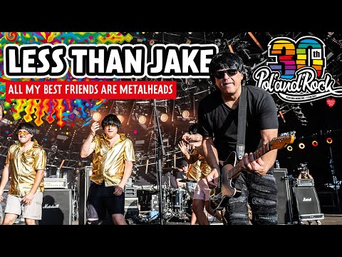 Less Than Jake –  All My Best Friends Are Metalheads #polandrock2024