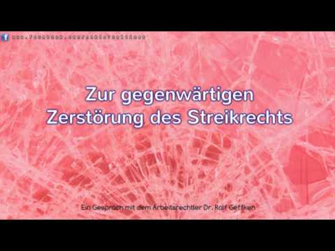 Zur gegenwärtigen Zerstörung des Streikrechts - Ein Gespräch mit Dr. Rolf Geffken