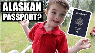 DO YOU NEED A PASSPORT TO COME TO ALASKA?| Somers In Alaska Vlogs