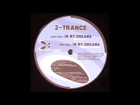 2Trance - In My Dreams (MORPH vs Van Eyden Remix)