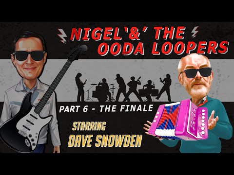 The OODA Loopers Session 6 - The Finale with Dave Snowden